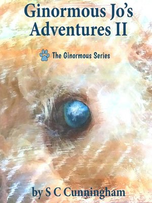 cover image of Ginormous Jo's Adventures II
